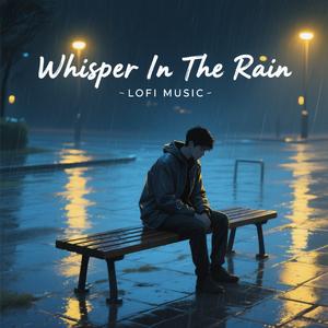 Whisper In The Rain