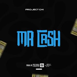 Ma Cash (feat. Jae Bless P, Milingi, Mave Bakali, Dext Brown & Braqtunes)