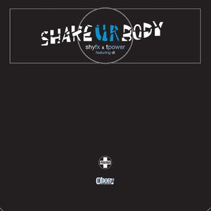 Shake Ur Body (feat. Di) [Original Mix]