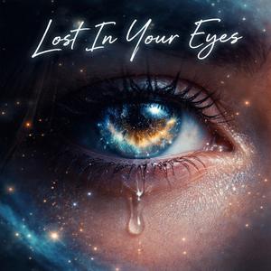 Lost In Your Eyes
