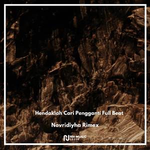 Hendaklah Cari Pengganti Full Beat