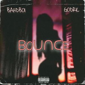 Bounce (feat. Godric)