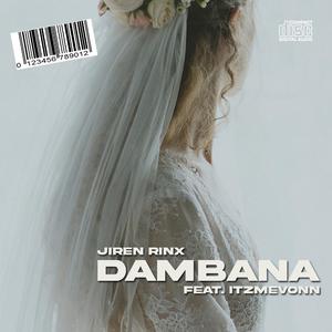 Dambana (feat. Itzmevonn)