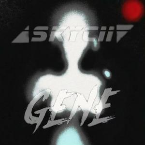 SKYCII-2K22最江南（SKYCII&GENE MIX)