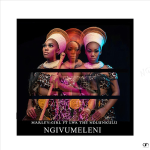 Ngivumeleni (feat. Lwa the Ndlunkulu)
