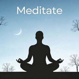 Meditate