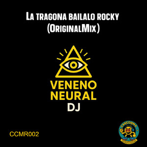 La tragona bailalo rocky (Original Mix)