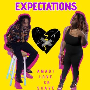 Expectations (feat. CK Suave)