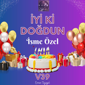 İyi ki Doğdun Gülhanım