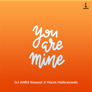 You Are Mine