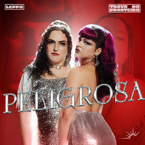 Peligrosa