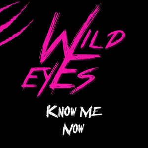 Wild Eyes