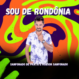Sou de Rondônia
