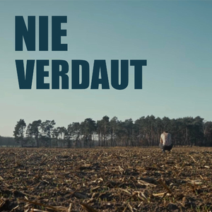 Nie Verdaut
