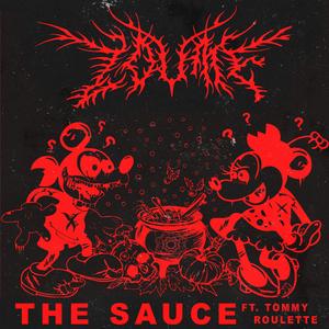 The Sauce (feat. Tommy Roulette)