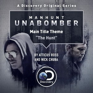 The Hunt (Main Title Theme from "Manhunt Unabomber")