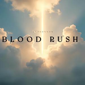 Blood Rush (Bonus Track)