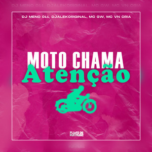 Moto Chama Atenção