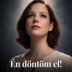 Én döntöm el! (Children Choir Version)