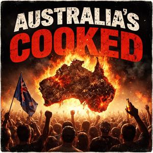 Australia's Cooked