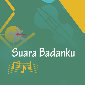 Suara Badanku