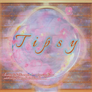 【FREE】Tipsy