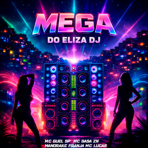 Mega do Eliza