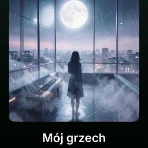 Moj grzech