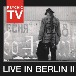 Satan Is A Bishop Ov Rome (Recorded live at "The Loft" at Nollendorplatz 5, Berlin, Germany on April 6, 1989)