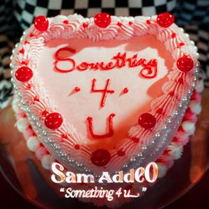 Something 4 U (feat. Biyo)