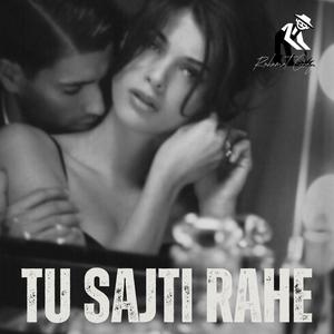Tu Sajti Rahe