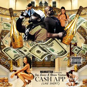Cash App (like short)[feat. jay swiss]