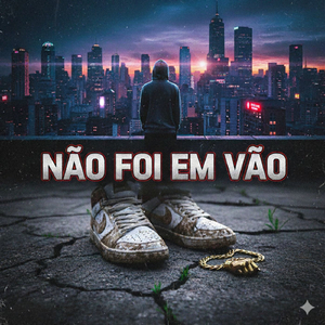 nao foi em vão
