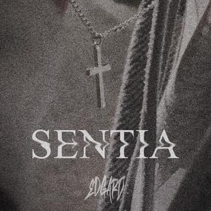 Sentia (feat. EDG)
