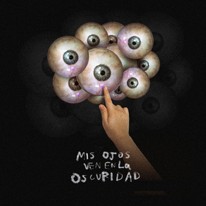 Mis Ojos Ven en la Oscuridad