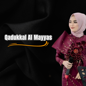 Qadukkal Al Mayyas