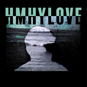 H.M.H.Y. Love