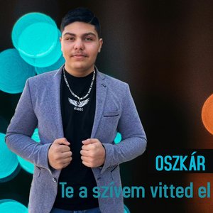 Te a szívem vitted el