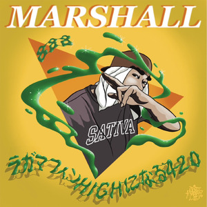 ラガマフィンHIGHになる420