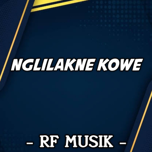 Nglilakne Kowe (Remix)