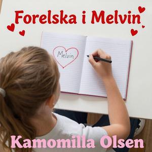 Forelska i Melvin (Instrumental med støttevokal)