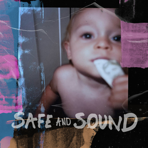 Safe and Sound