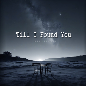 Till I Found You