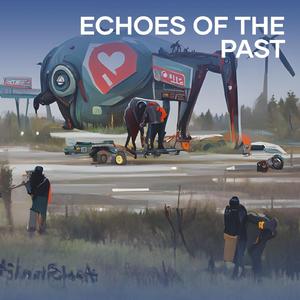 Echoes of the Past