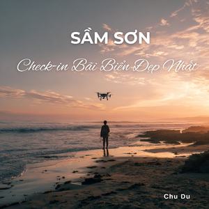 Sầm Sơn, Check-in Bãi Biển Đẹp Nhất