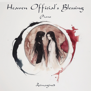 One Flower, One Sword (From "Heaven Official's Blessing“)