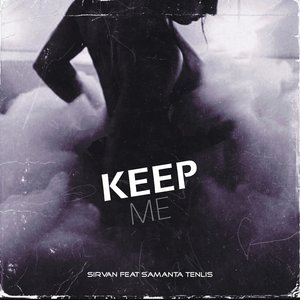 Keep Me