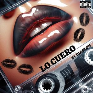 Lo Cuero (feat. MiyaggyProd & WNU Music)