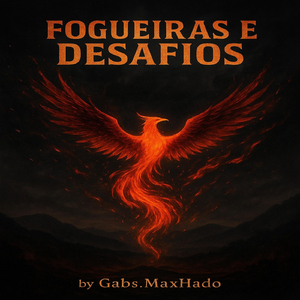 Fogueiras e Desafios