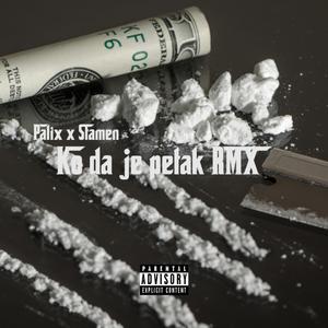 KO DA JE PETAK (feat. Palix Official) (RMX)